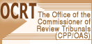 The Office of the Commissioner of Review Tribunals (CPP/OAS)