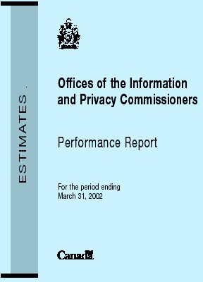 Offices of the Information and Privacy Commissioners Performance Report 2001-2002