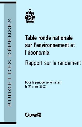 Table ronde nationale sur l'environnement et l'conomie Rapport sur le rendement 2001-2002