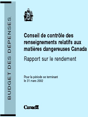 Conseil de contrle des renseignements relatifs aux matires dangereuses Rapport sur le rendement pour la priode se terminant le 31 mars 2002