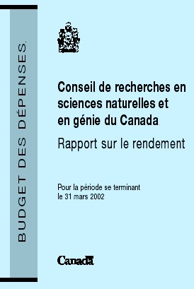 Conseil de recherches en sciences naturelles et en gnie du Canada Rapport sur le rendement 2001-2002