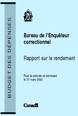 Bureau de l'Enquteur correctionnel Rapport sur le rendement 2001-2002