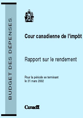 Cour canadienne de l'impt Rapport sur le rendement pour la priode se terminant le 31 mars 2002