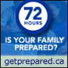 72 Hours - Is Your Family Prepared? - getprepared.ca