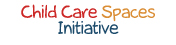 Child Care Spaces Initiative