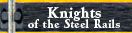 Knights of the Steel Rails