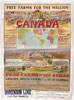 Poster entitled FREE FARMS FOR THE MILLION, depicting international immigration routes to Canada and agricultural opportunities in Manitoba, the North-West and British Coloumbia, circa 1890