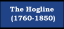The Hogline (1760-1850)