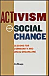 Cover of a book by Eric Shragge entitled ACTIVISM AND SOCIAL CHANGE: LESSONS FOR COMMUNITY AND LOCAL ORGANIZING, 2003