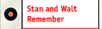Stan and Walt Remember