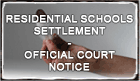 Residential Schools Settlement - Official Court Notice