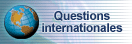 Questions internationales