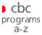 CBC Programs A-Z