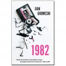 1982 by Jian Ghomeshi - SIGNED EDITION
