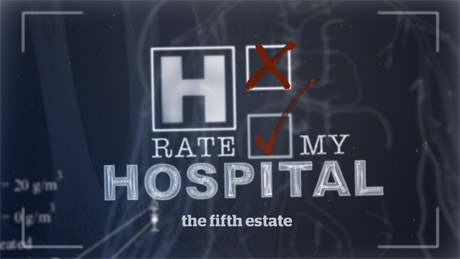 The Fifth Estate - Rate My Hospital