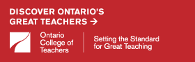 Discover Ontario's Great Teachers - Ontario College of Teachers