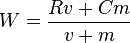 W = \frac{Rv + Cm}{v+m} 