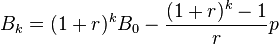 B_k = (1 + r)^k B_0 - \frac{(1+r)^k - 1}{r} p