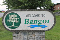 Bangor, ME, welcome sign IMG 2627.JPG