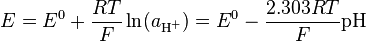  E = E^0 + \frac{RT}{F} \ln(a_{\textrm{H}^+})=E^0 - \frac{2.303 RT}{F} \mathrm{pH}