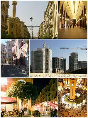 clockwise from top left: Beirut Central District, Beirut Souks, High rise construction near the marina, Place de l'etoile, Cafés on Rue Maarad, Saifi Village
