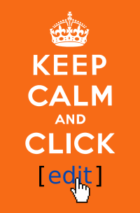 Keep calm and click edit