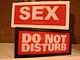 Warning Sex in progress Do not disturb.jpg