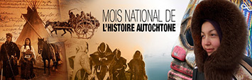 Mois national de l’histoire autochtone