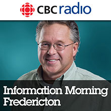 NB: Information Morning (Fredericton)