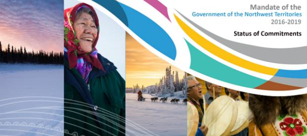 Mandate of the Government of the Northwest Territories 2016-2019: Status of Commitments