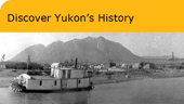 Discover Yukon's History
