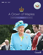 A Crown of Maples - Constitutional Monarchy in Canada