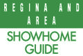 Regina and Area, Show Home Guide