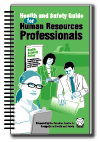 Health and Safety Guide for Human Resources Professionals