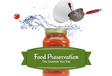 Food Preservation: The Science You Eat