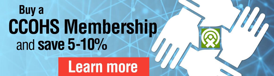 tab 3 Buy a CCOHS Membership and save 5-10%