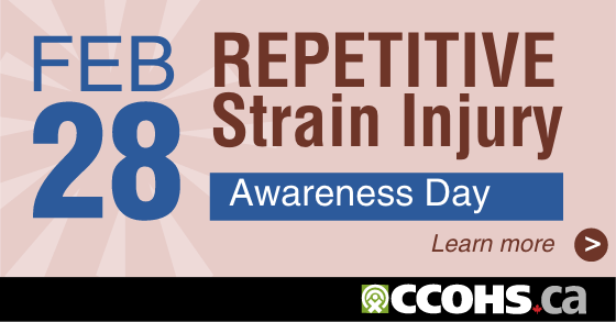 Learn more about Repetitive Strain Injury Awareness Day (Feb 28).