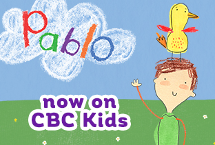 Pablo, now on CBC Kids!