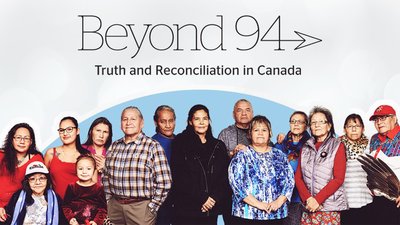 Beyond 94: Truth and Reconciliation in Canada