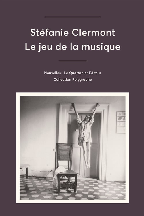 La couverture du recueil de nouvelles Le jeu de la musique de Stéfanie Clermont