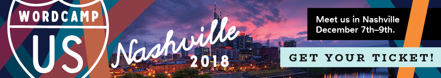 WordCamp US 2018 in Nashville, Tennessee