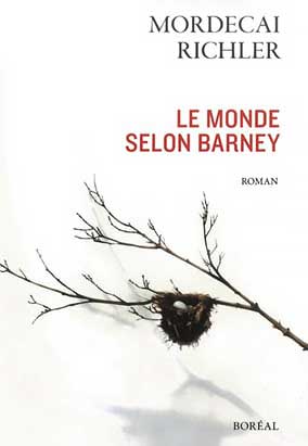 Le Monde selon Barney traduit par Lori Saint-Martin et Paul Gagné