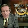 L'animateur Bernard Derome présente un reportage sur l'infiltration de l'ordre du Temple solaire à Hydro-Québec. 