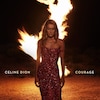 Couverture de l'album « Courage », qui représente Céline Dion, en robe longue rouge, devant un feu