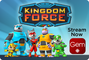 Kingdom Force is now on CBC Gem 