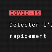 COVID-19: détecter l'immunité rapidement