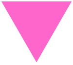 An upside down pink triangle. Though it was only applied to gay men by the Nazis, many lesbians reclaimed the symbolism of the pink triangle.