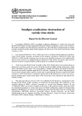 Smallpox eradication: destruction of variola virus stocks WHA72.28