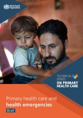 Primary health care and health emergencies: brief