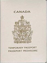 Cover of a Canadian Temporary Passport. Cover is white colour with a gold-coloured crest. Text reads "CANADA" above the crest, and "TEMPORARY PASSPORT" and "PASSEPORT PROVISOIRE" beneath the crest.